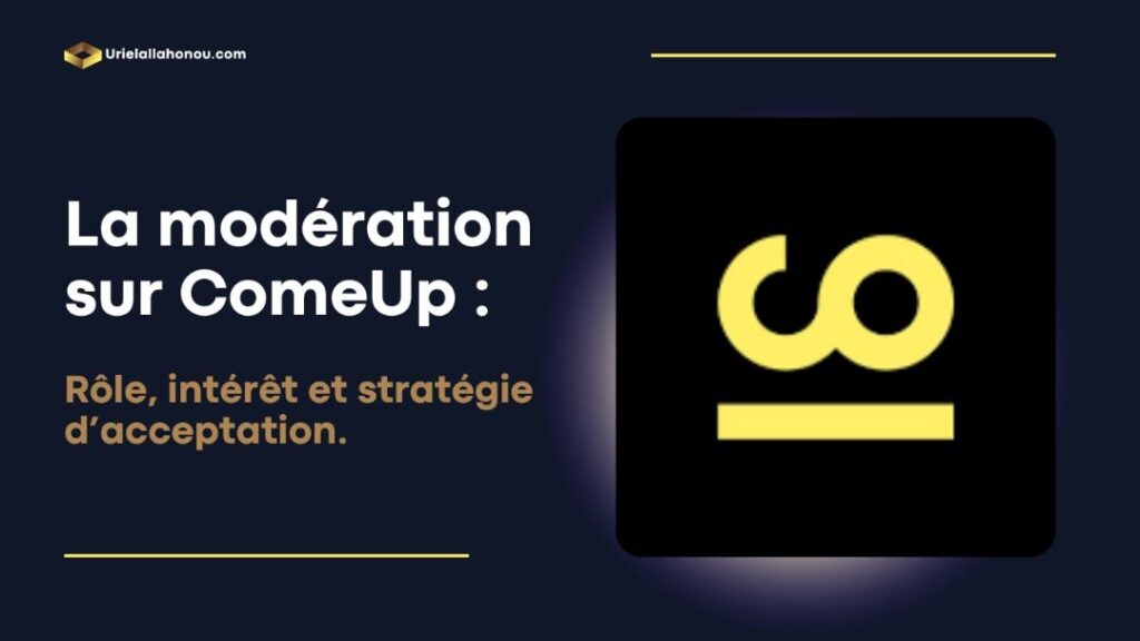 Modération comeUp
